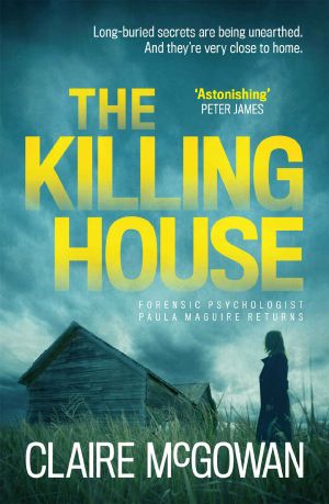 [Paula Maguire 06] • The Killing House